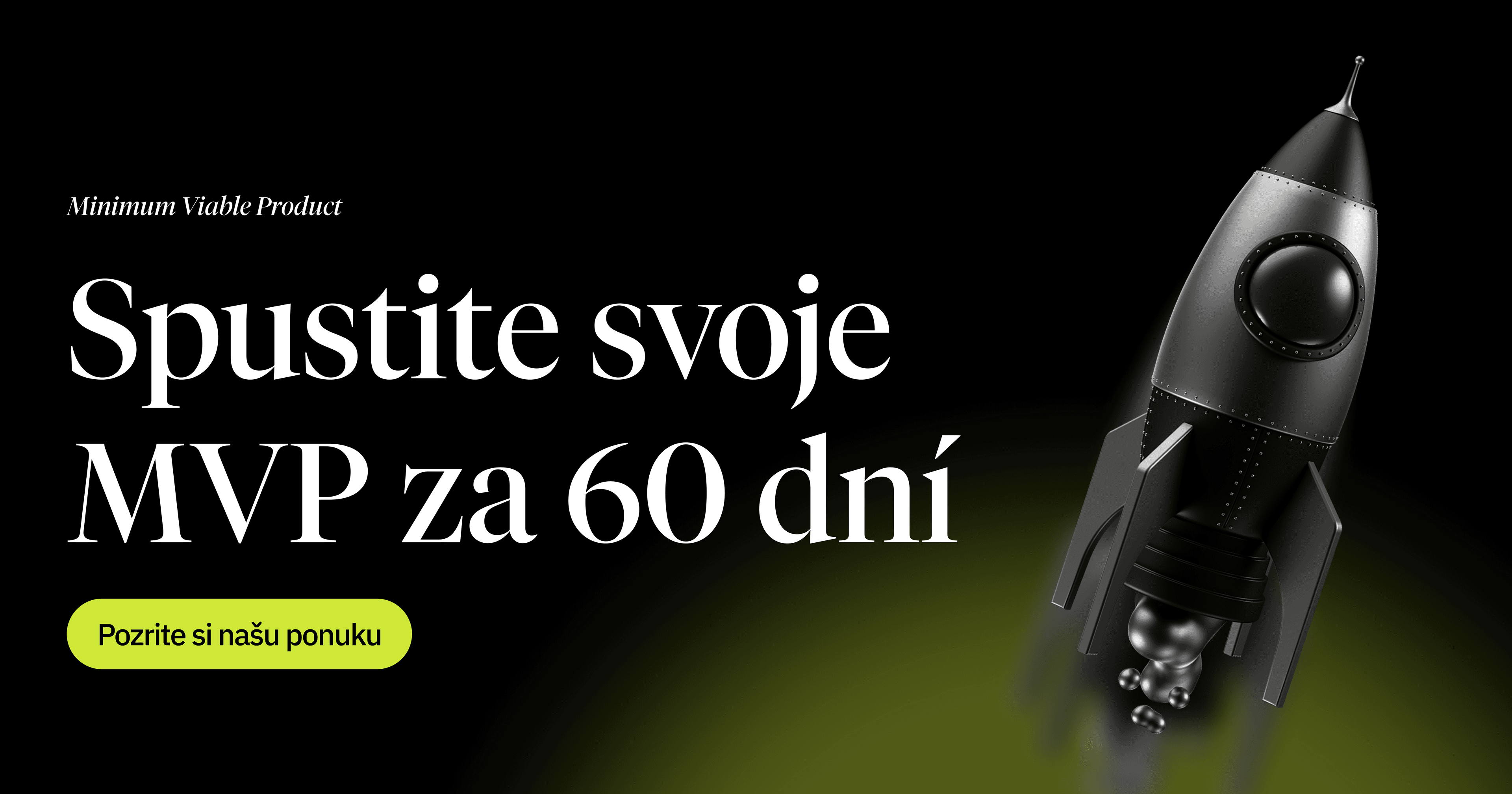 Ilustrácia s raketou a nápisom: "Spustite svoje MVP za 60 dní".