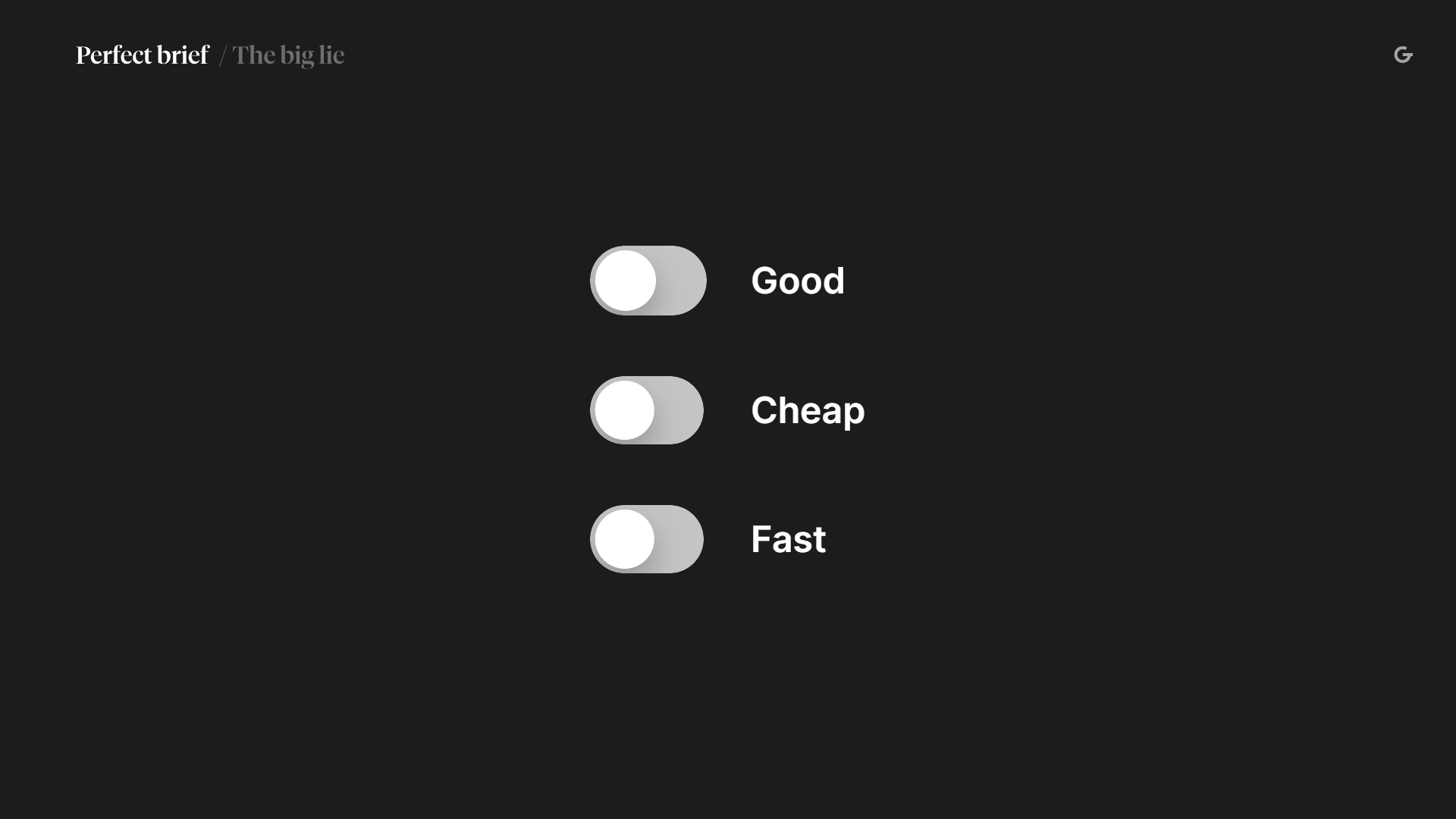 Image of three toggle switches on a black background, labeled 'Good,' 'Cheap,' and 'Fast,' with switches.