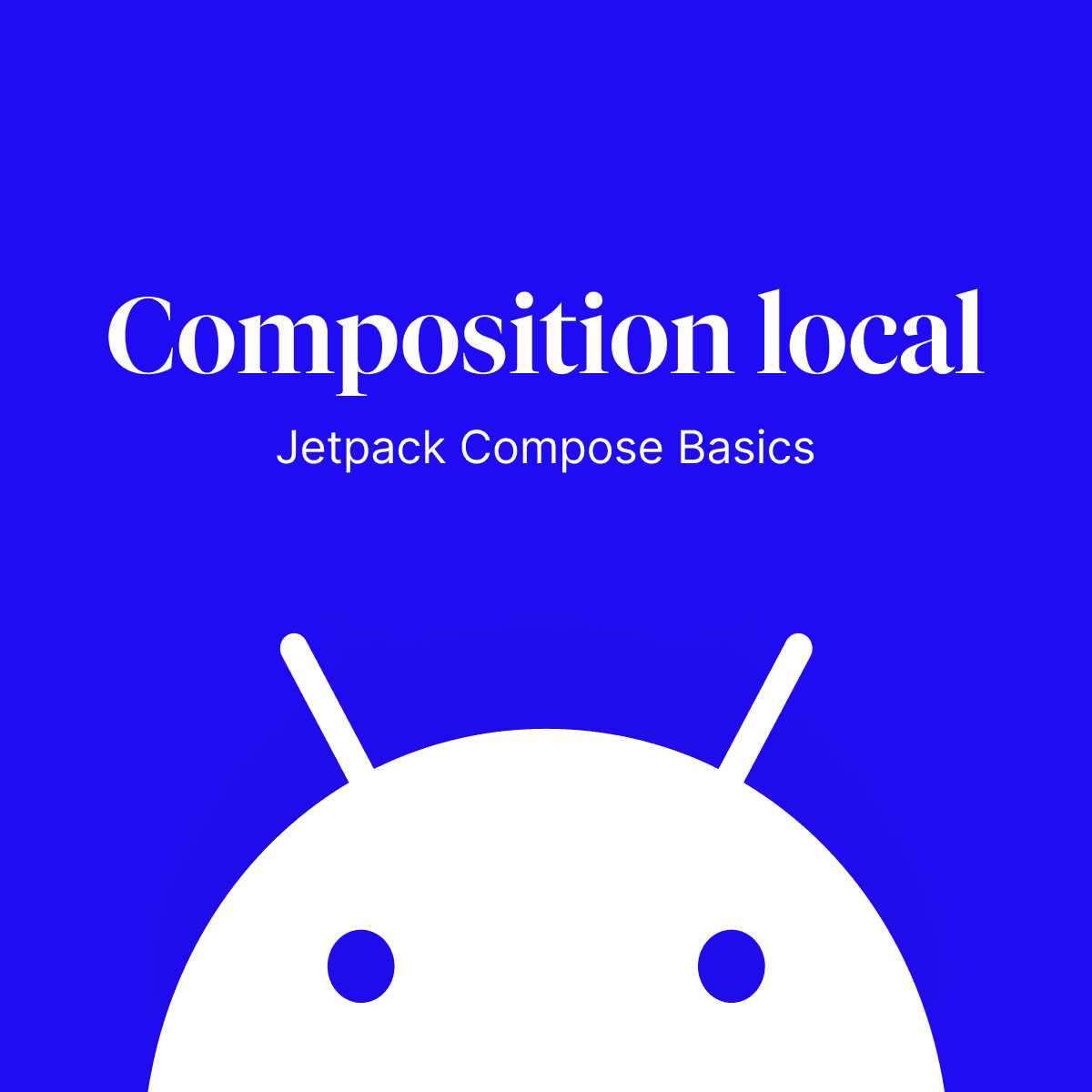 Jetpack Compose Basics – Hledáte alternativu k menu nebo dialogovým ...